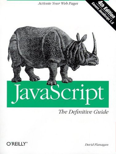 JavaScript: The Definitive Guide, 4th Edition